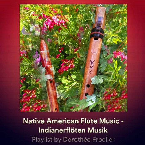 Spotify Playlist - Native American Flute