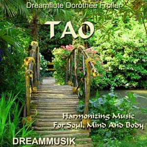Tao by Dreamflute Dorothée Fröller