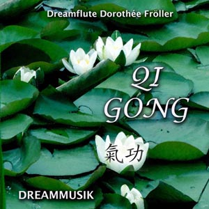 Qi Gong music by Dreamflute Dorothée Fröller